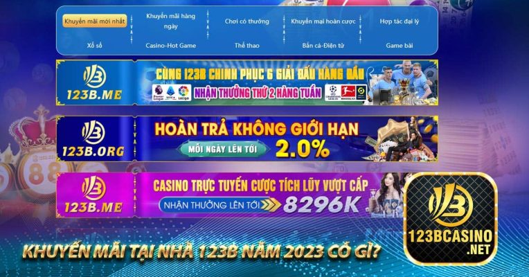 Khuyến mãi tại nhà 123b năm 2023 có gì?
