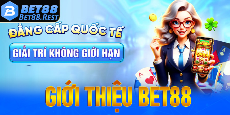 Bet88 - Sân chơi cá độ thể thao dẫn đầu Châu Á với sự đổi mới